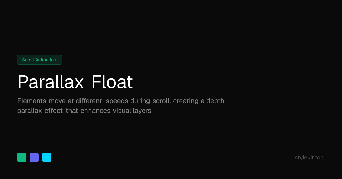 Parallax Float - CSS Animation Pattern | StyleKit