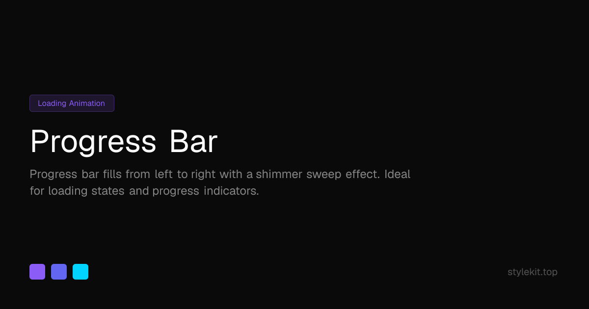 Progress Bar - CSS Animation Pattern | StyleKit