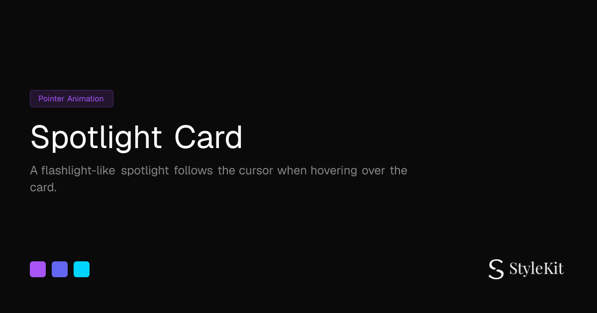 Spotlight Card - Animation Pattern | StyleKit