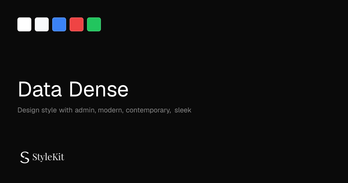 数据密集 (Data Dense) | StyleKit